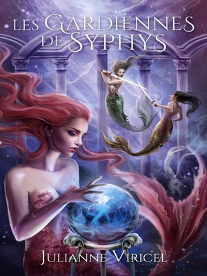 cover image of Les gardiennes de Syphys